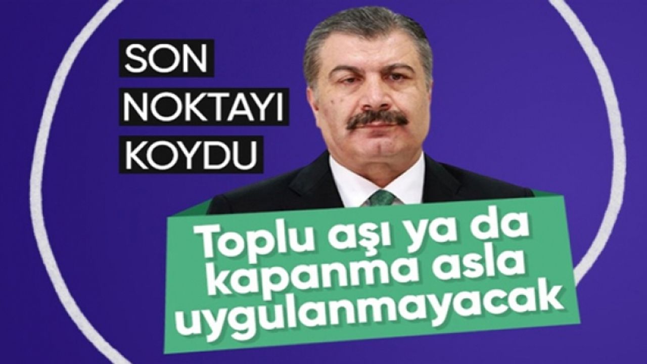 Fahrettin Koca'dan kapanma açıklaması: 85 milyon müsterih olsun