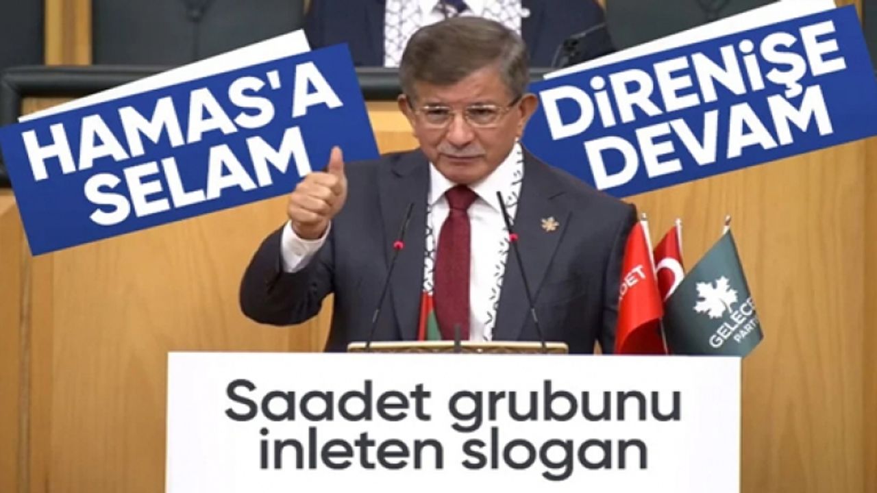 Saadet Partisi ve Gelecek Partisi ortak grup toplantısında Hamas sloganları