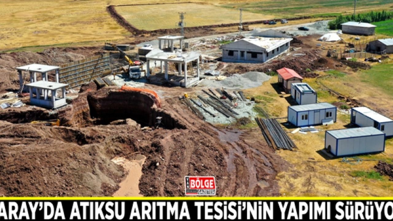 Saray’da Atıksu Arıtma Tesisi’nin yapımı sürüyor