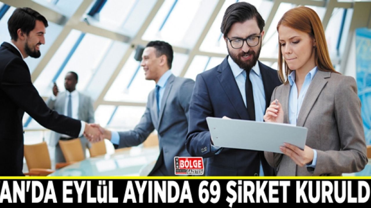 Van'da Eylül ayında 69 şirket kuruldu