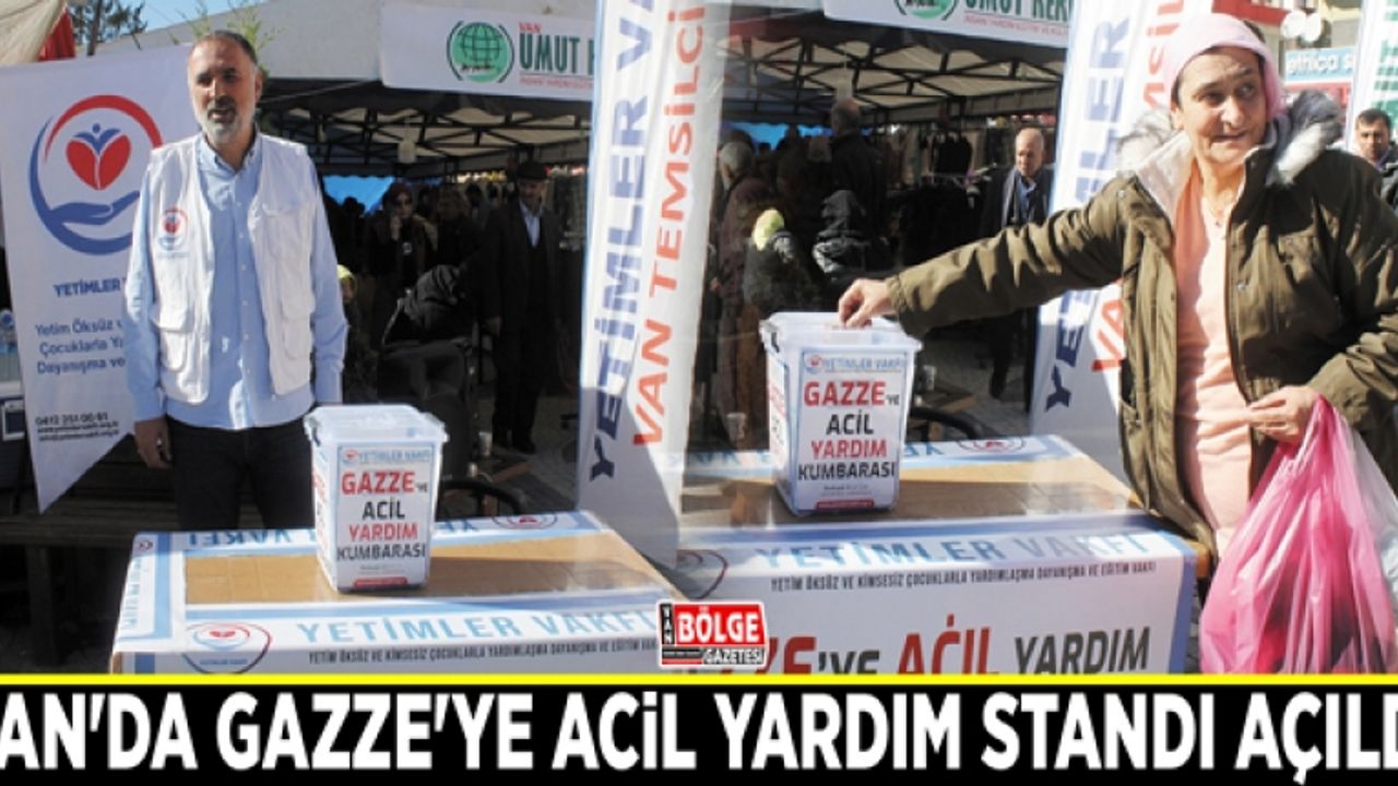 Van'da Gazze'ye acil yardım standı açıldı