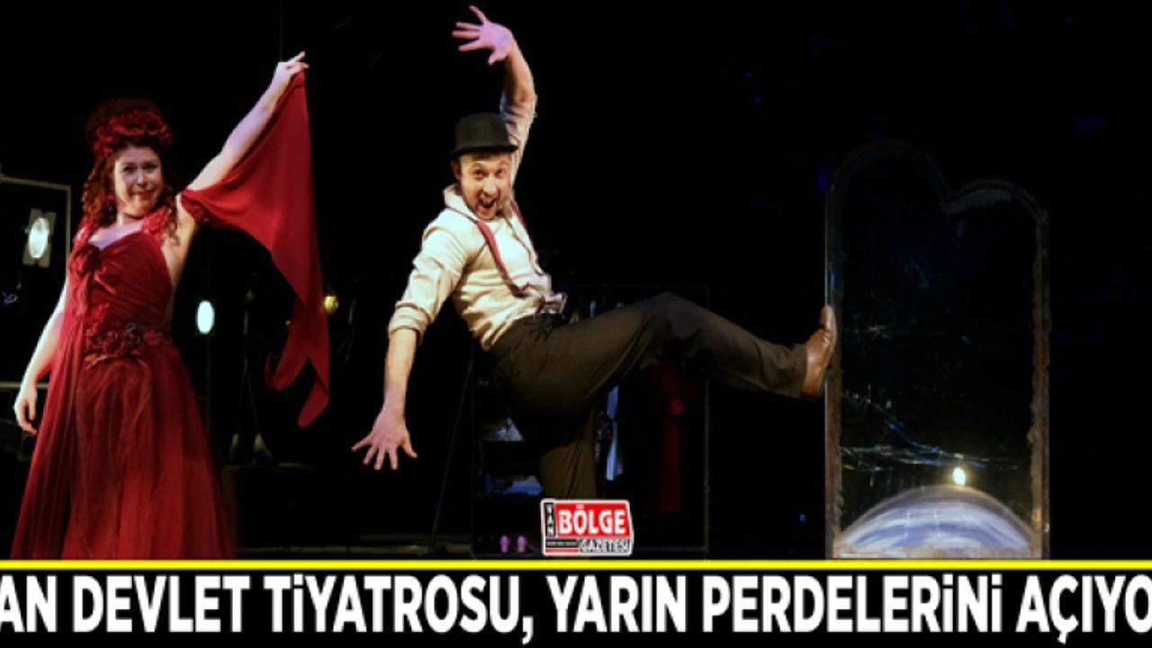 Van Devlet Tiyatrosu, yarın perdelerini açıyor