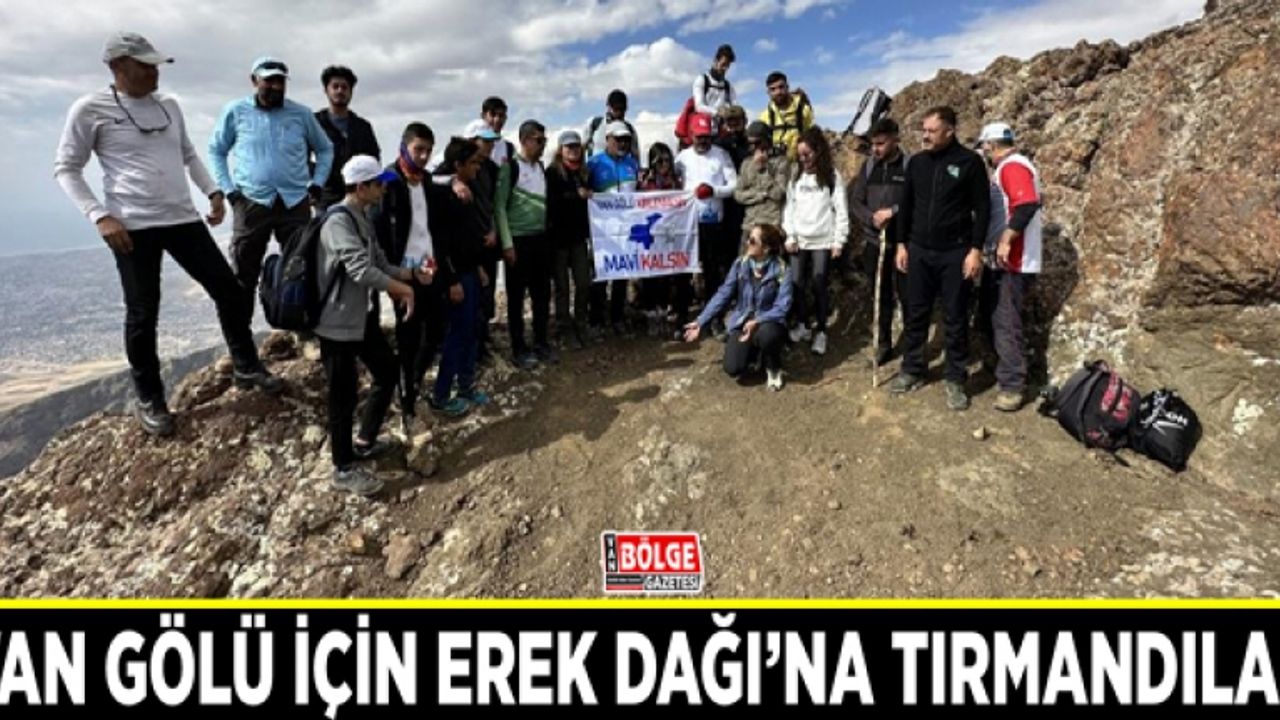 Van Gölü için Erek Dağı’na tırmandılar