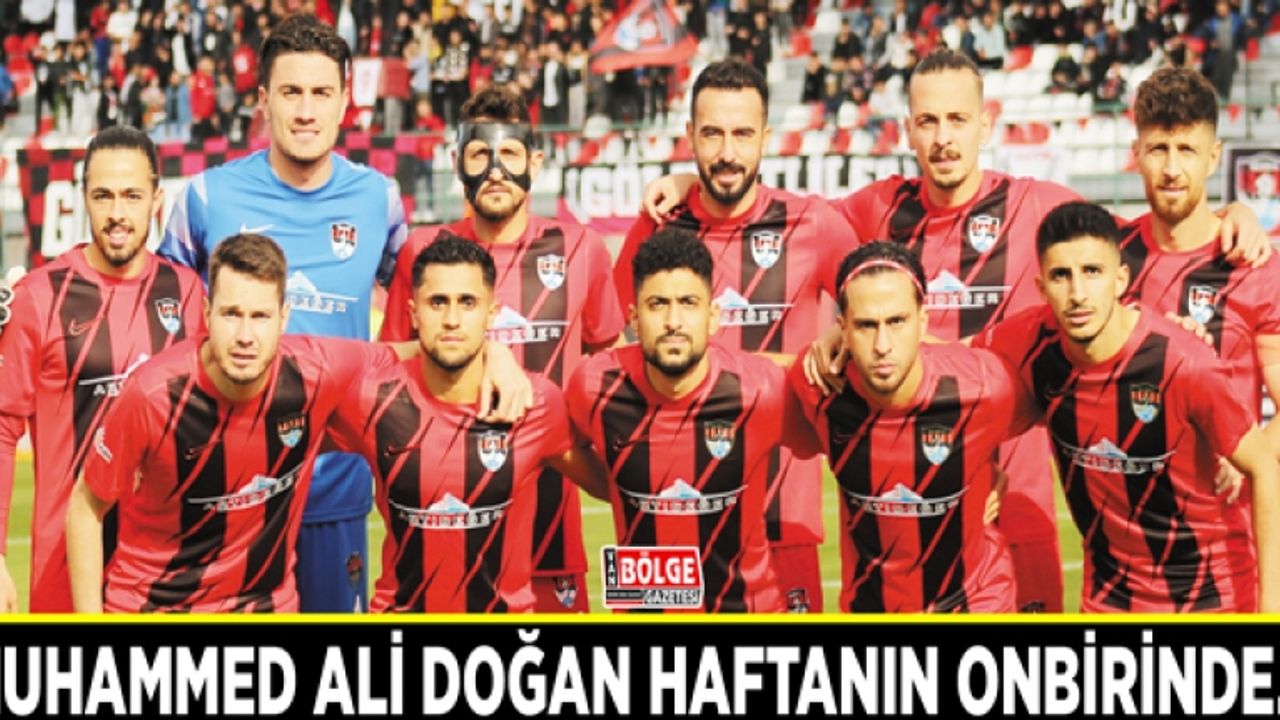 Vanspor'lu Muhammed Ali Doğan haftanın onbirinde...