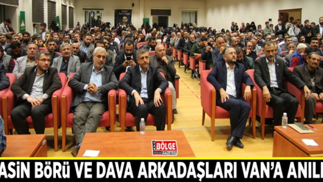 Yasin Börü ve dava arkadaşları Van’a anıldı
