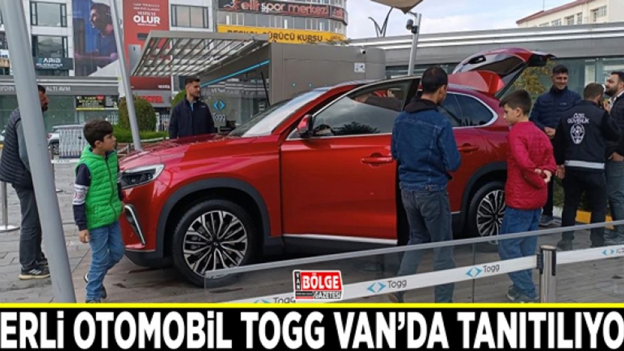 Yerli otomobil Togg Van’da tanıtılıyor