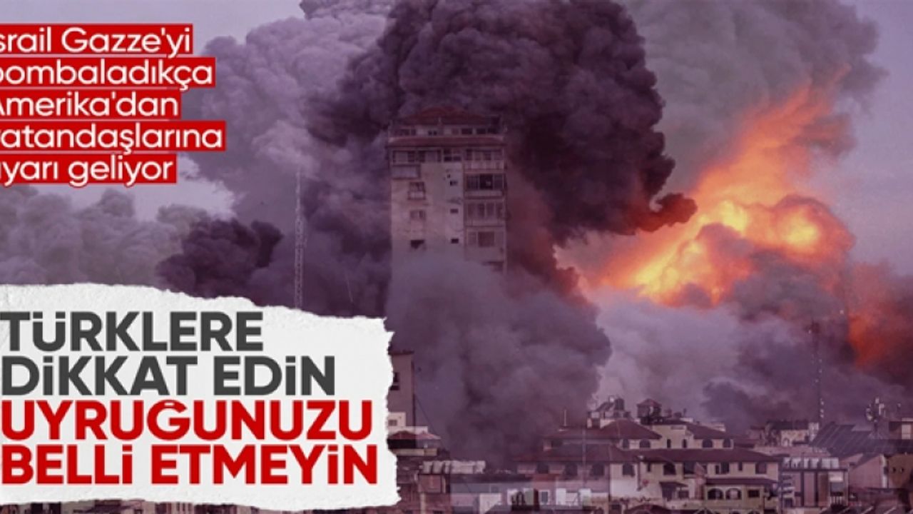 ABD Büyükelçiliği'nin vatandaşlarına uyarısı: Türkiye'de dikkatli olun