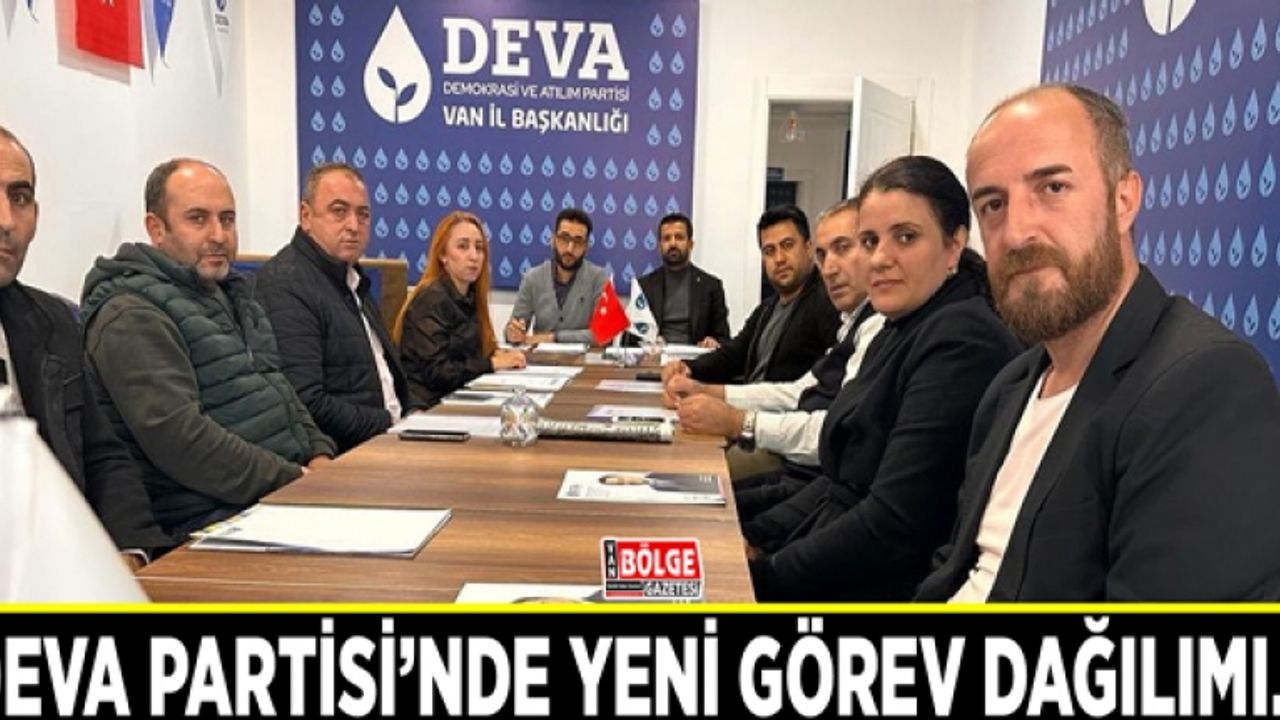 DEVA Partisi’nde yeni görev dağılımı…