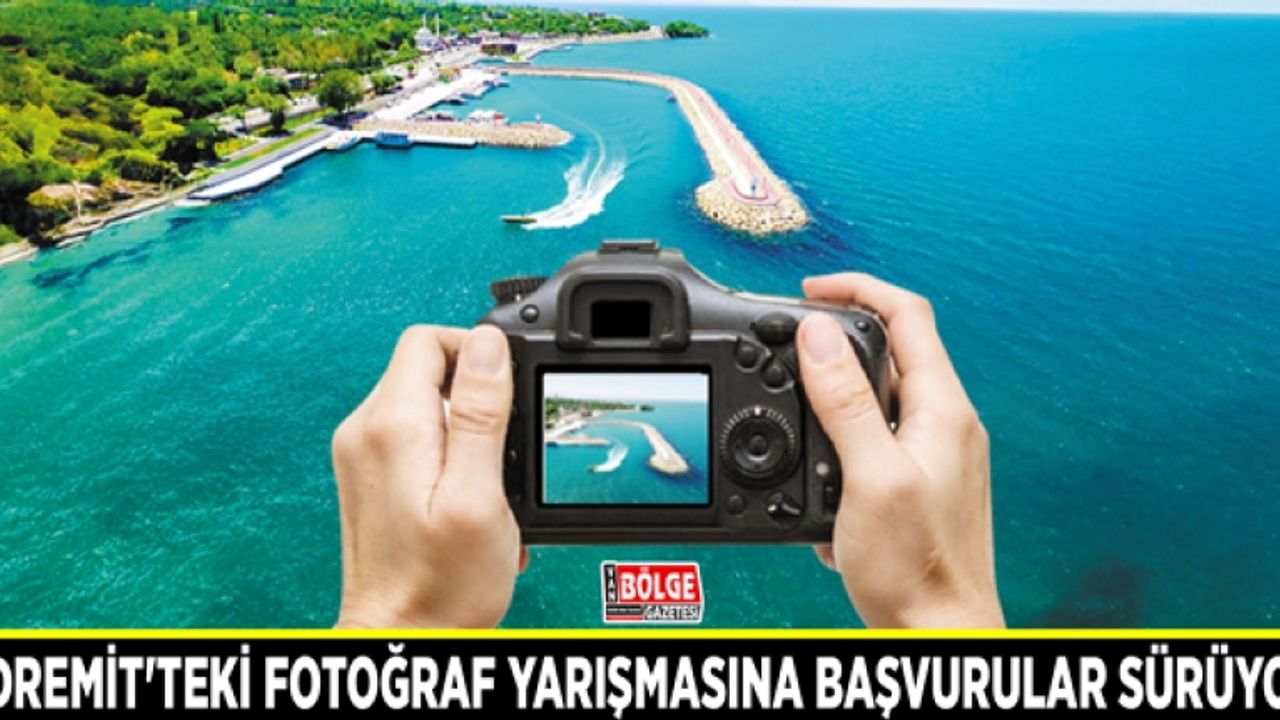 Edremit'teki fotoğraf yarışmasına başvurular sürüyor