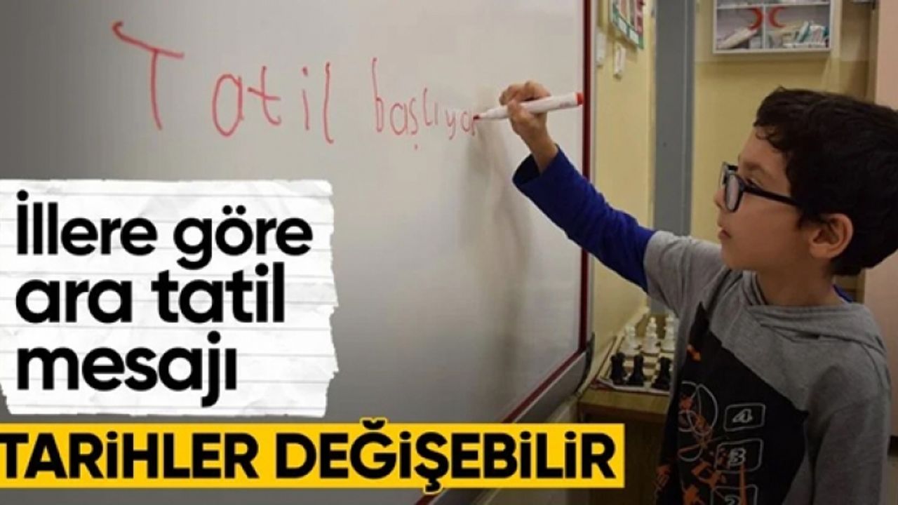 Milli Eğitim Bakanı Yusuf Tekin'den illere göre ara tatil mesajı