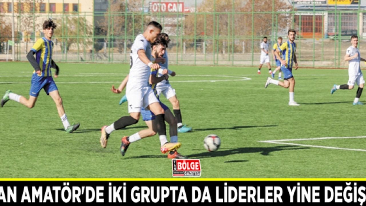 Van Amatör'de iki grupta da liderler yine değişti