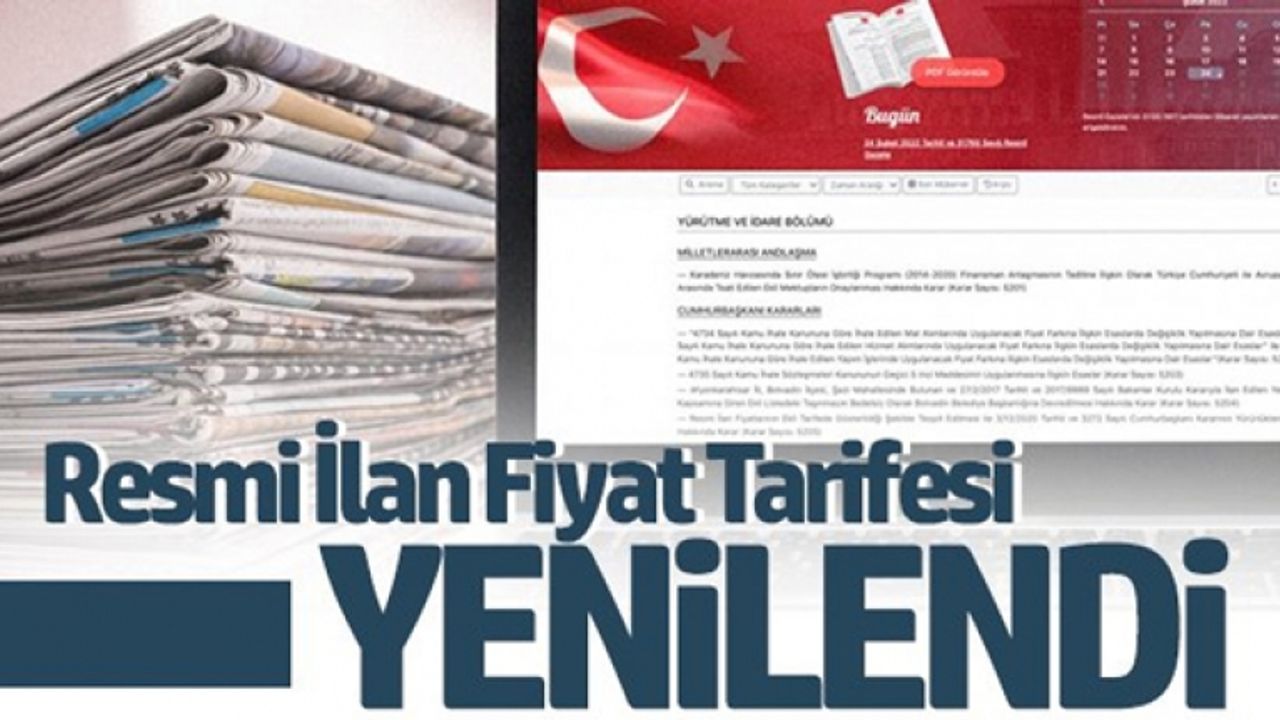 Cumhurbaşkanı Erdoğan İmzaladı: Resmi İlan fiyat tarifesi değişti