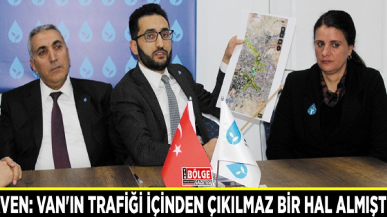 İrven: Van'ın trafiği içinden çıkılmaz bir hal almıştır