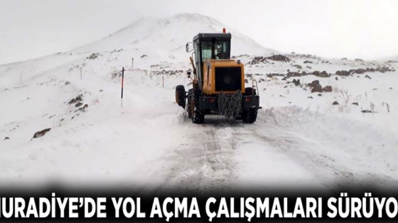 Muradiye’de yol açma çalışmaları sürüyor