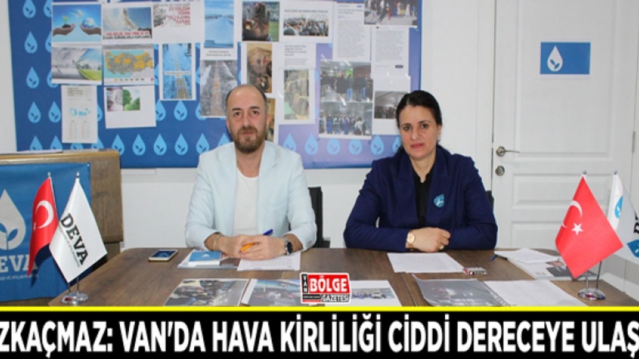 Özkaçmaz: Van'da hava kirliliği ciddi dereceye ulaştı