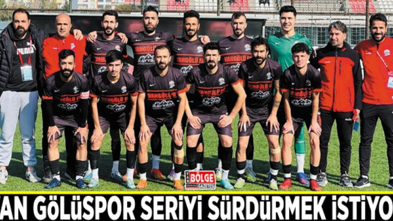 Van Gölüspor seriyi sürdürmek istiyor