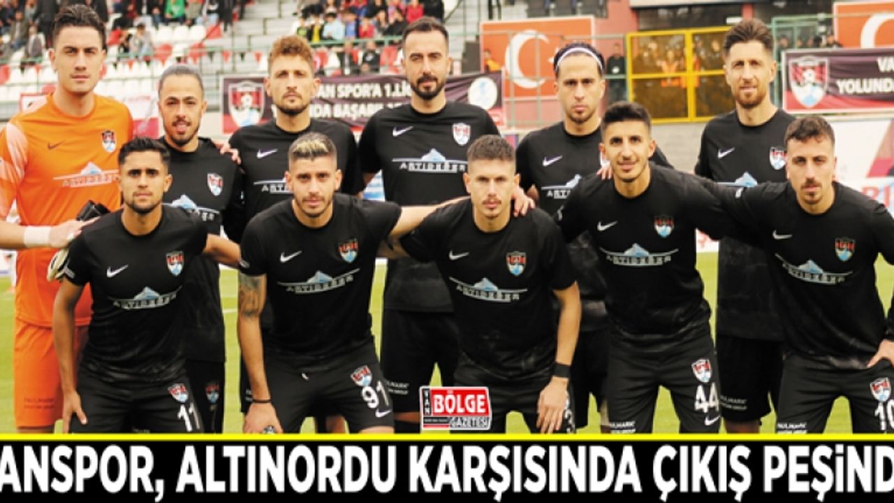 Vanspor, Altınordu karşısında çıkış peşinde