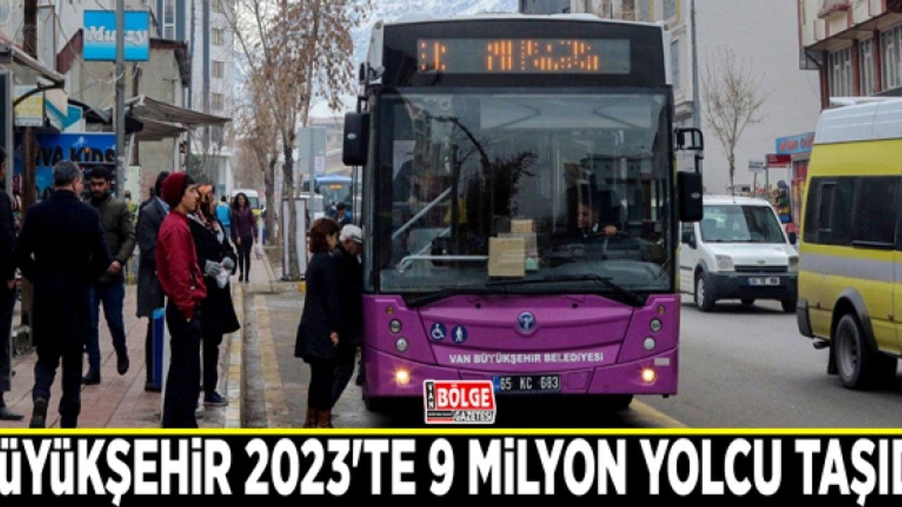 Büyükşehir 2023'te 9 milyon yolcu taşıdı