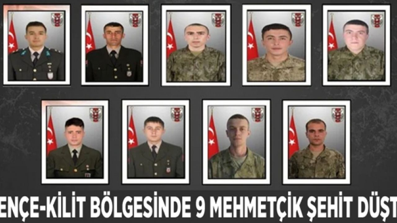 Pençe-Kilit bölgesinde 9 Mehmetçik şehit düştü