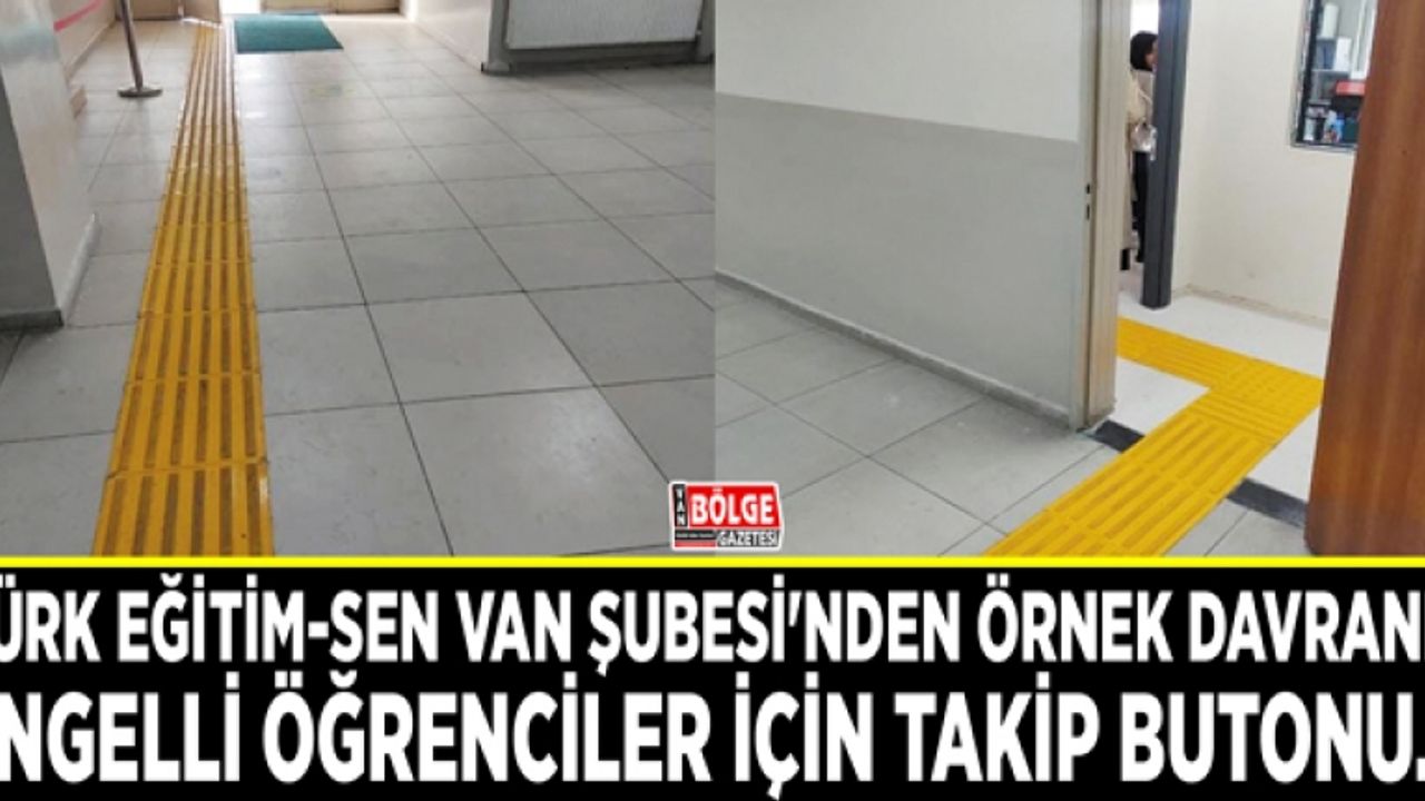 Türk Eğitim-Sen Van Şubesi'nden örnek davranış