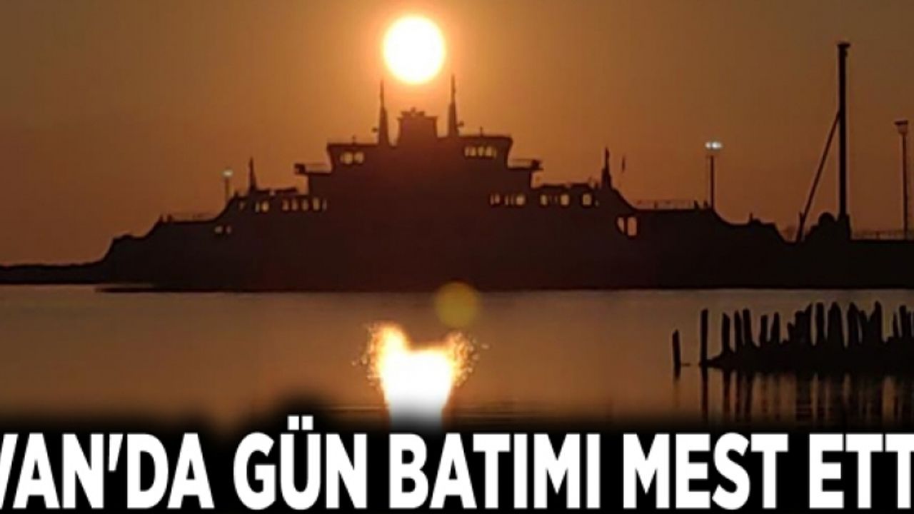 Van'da gün batımı mest etti