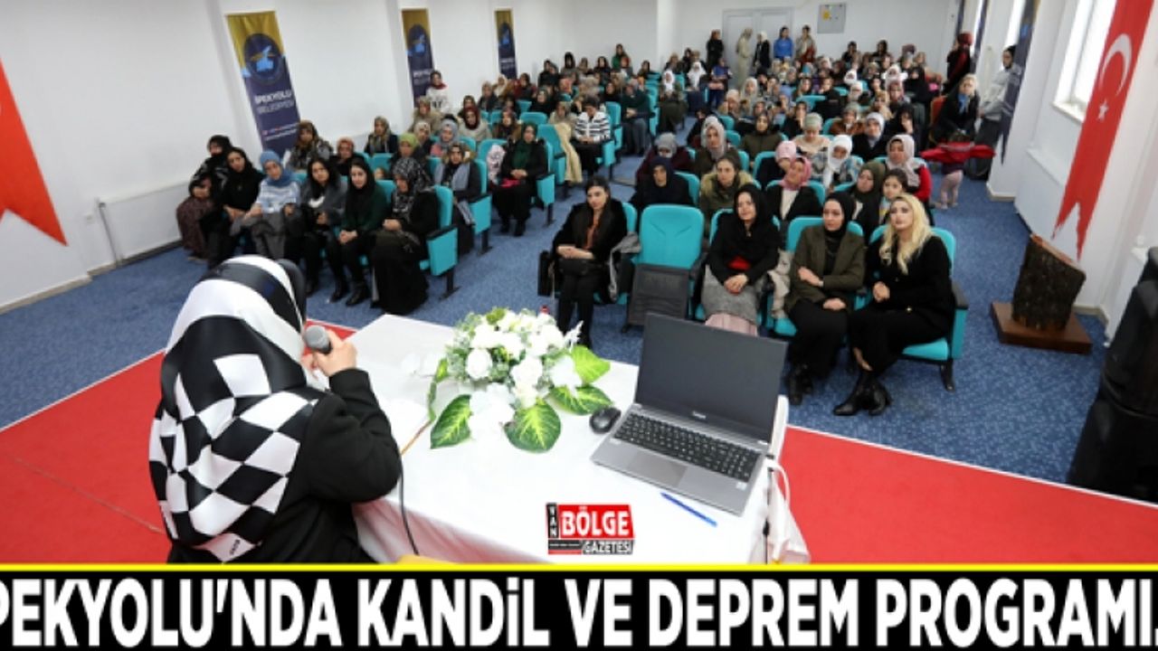 İpekyolu'nda kandil ve deprem programı…