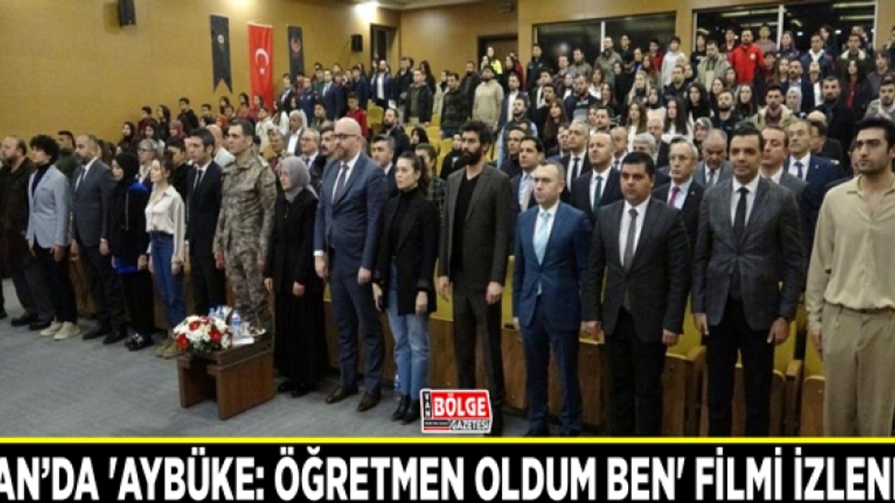 Van’da 'Aybüke: Öğretmen Oldum Ben' filmi izlendi