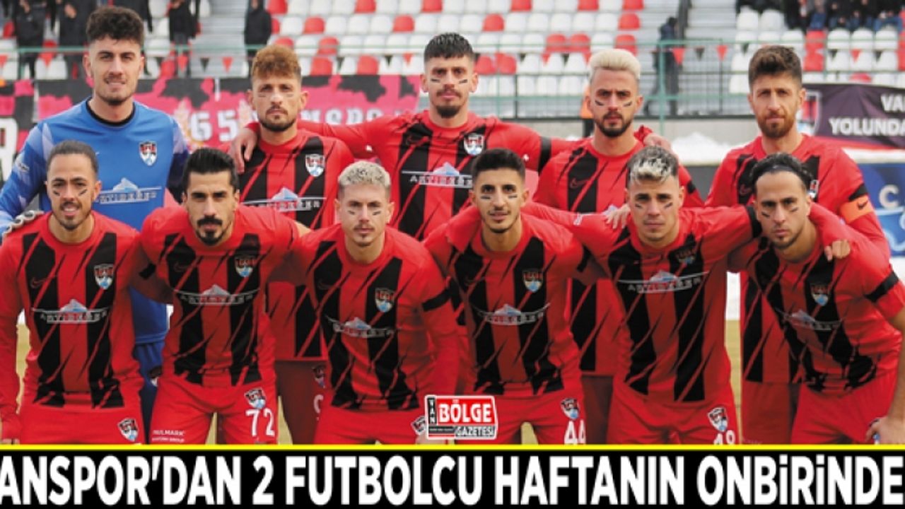 Vanspor'dan 2 futbolcu haftanın onbirinde...