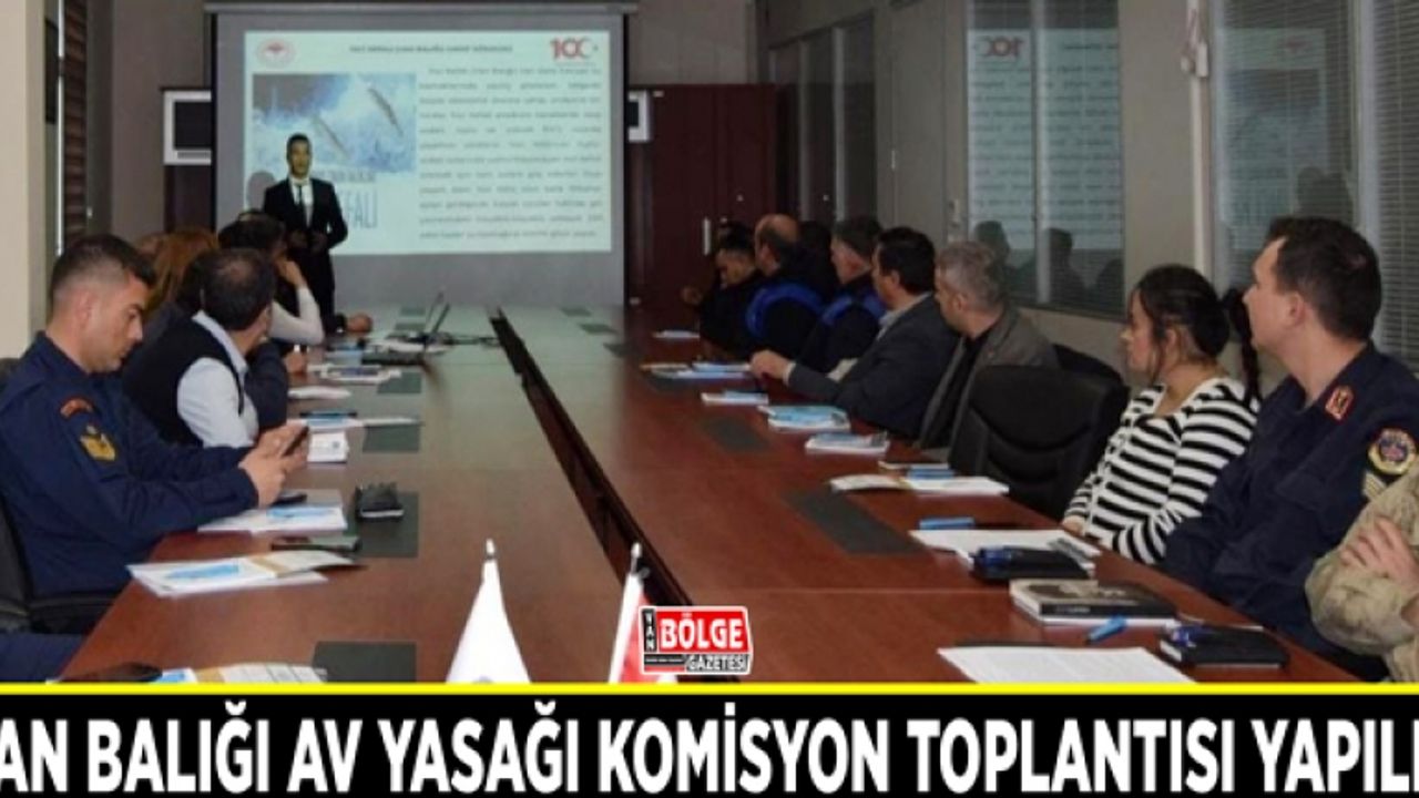 Van Balığı av yasağı komisyon toplantısı yapıldı