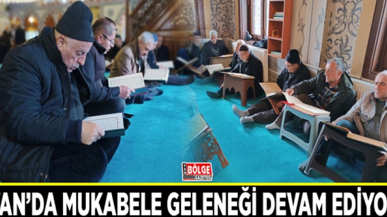 Van’da mukabele geleneği devam ediyor
