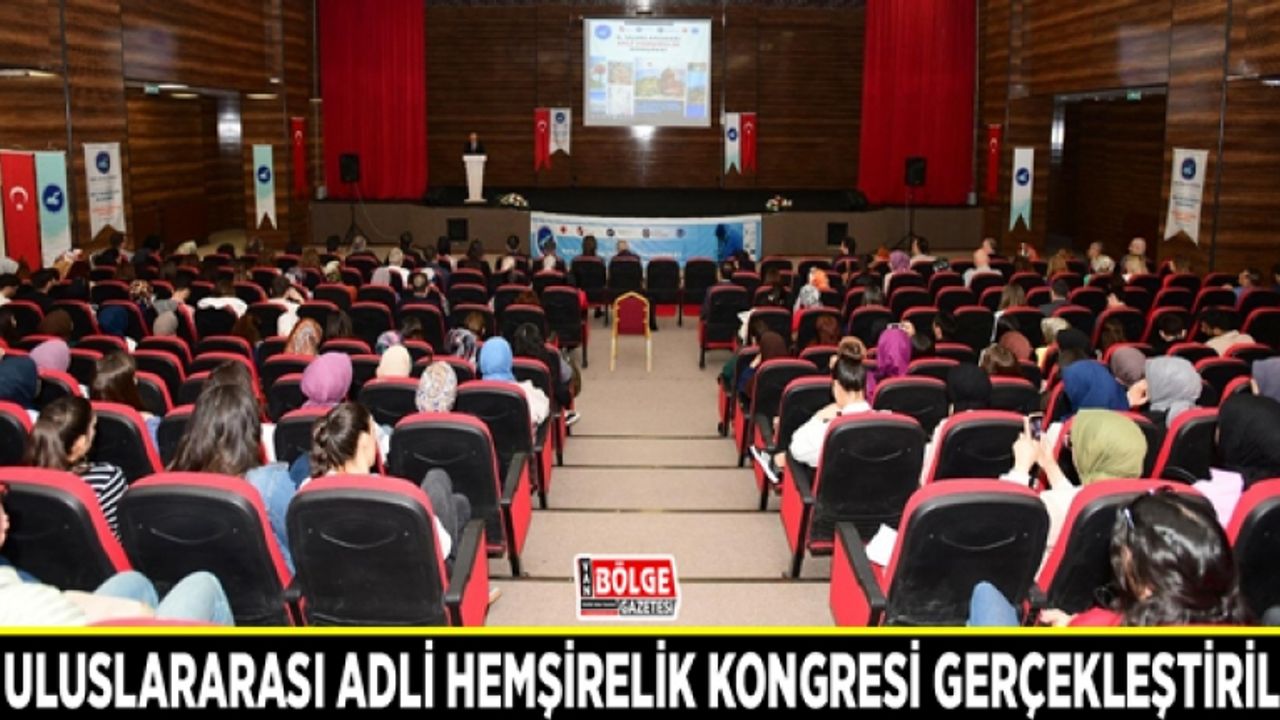 8. Uluslararası Adli Hemşirelik Kongresi gerçekleştirildi