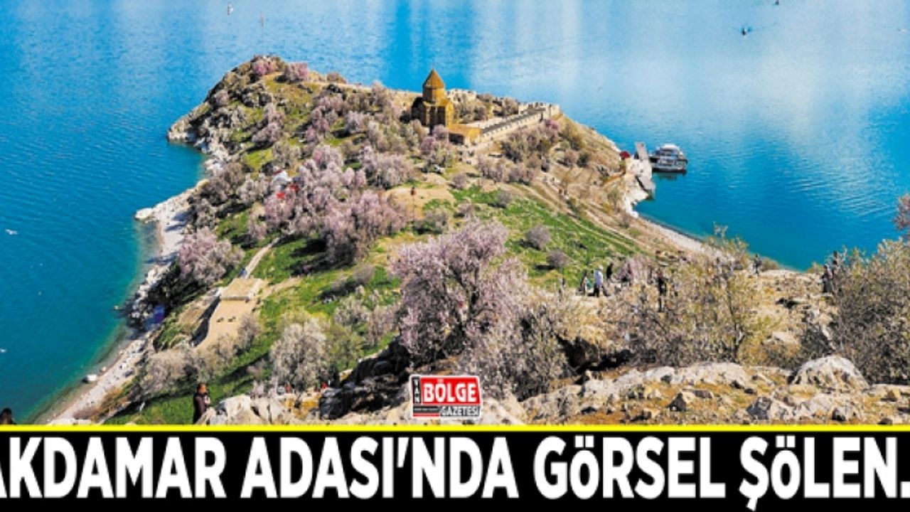 Akdamar Adası'nda görsel şölen...