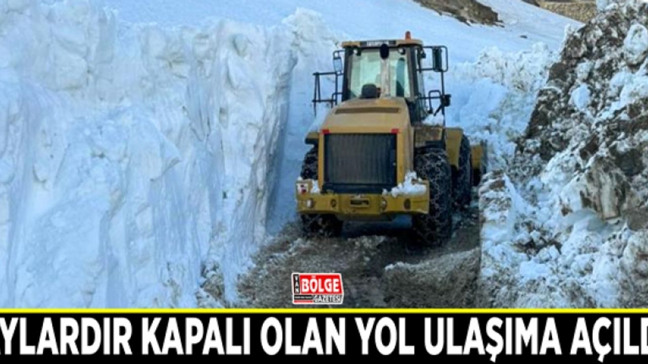 Aylardır kapalı olan yol ulaşıma açıldı