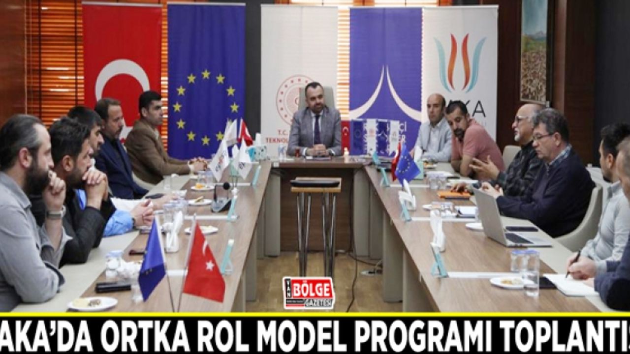 DAKA’da Ortka Rol Model Programı toplantısı
