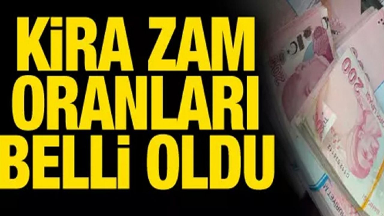 Kira artış oranı belli oldu