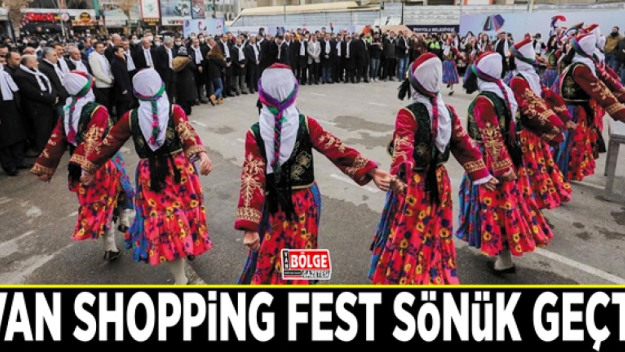 Van Shopping Fest sönük geçti