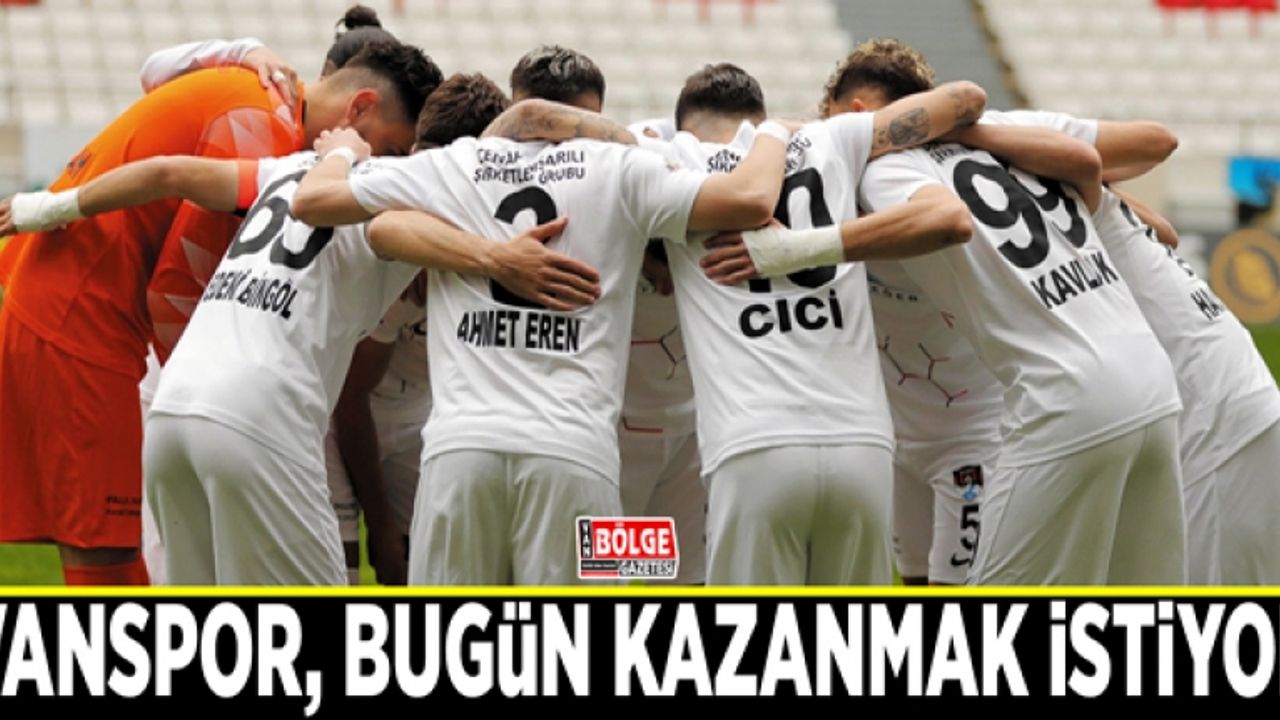 Vanspor, Ankaraspor'u yenmek istiyor