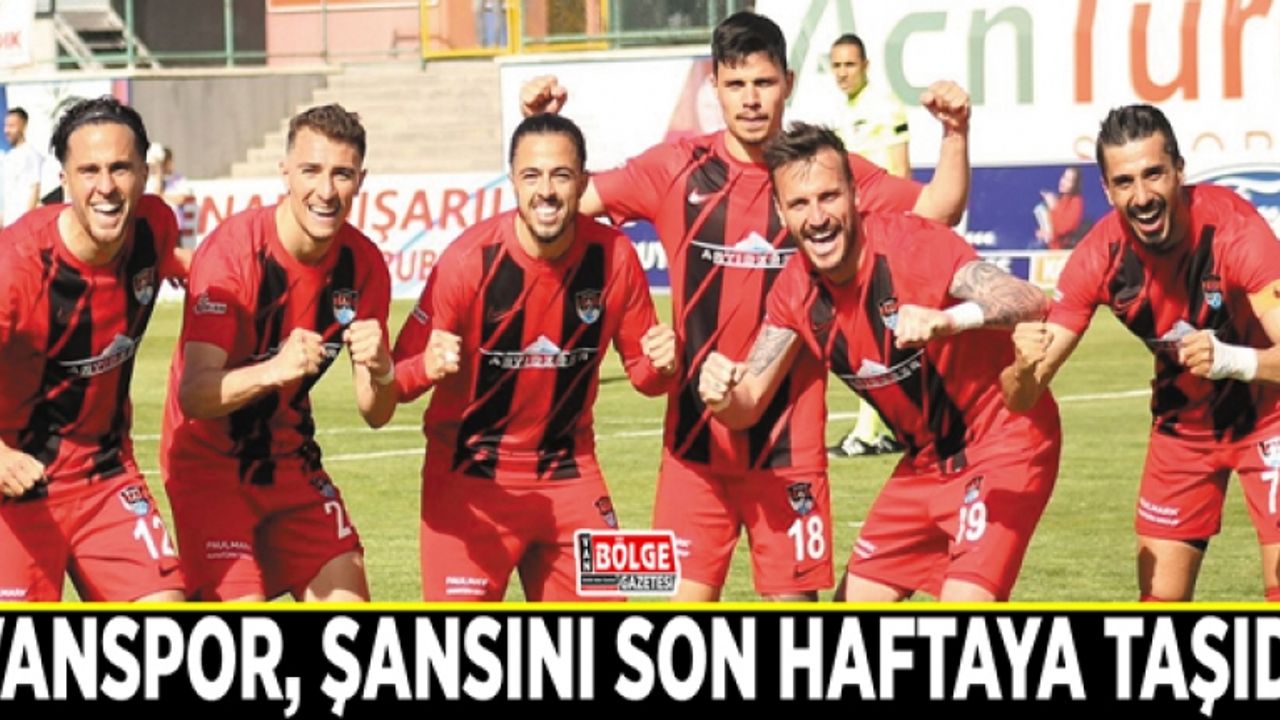 Vanspor, şansını son haftaya taşıdı