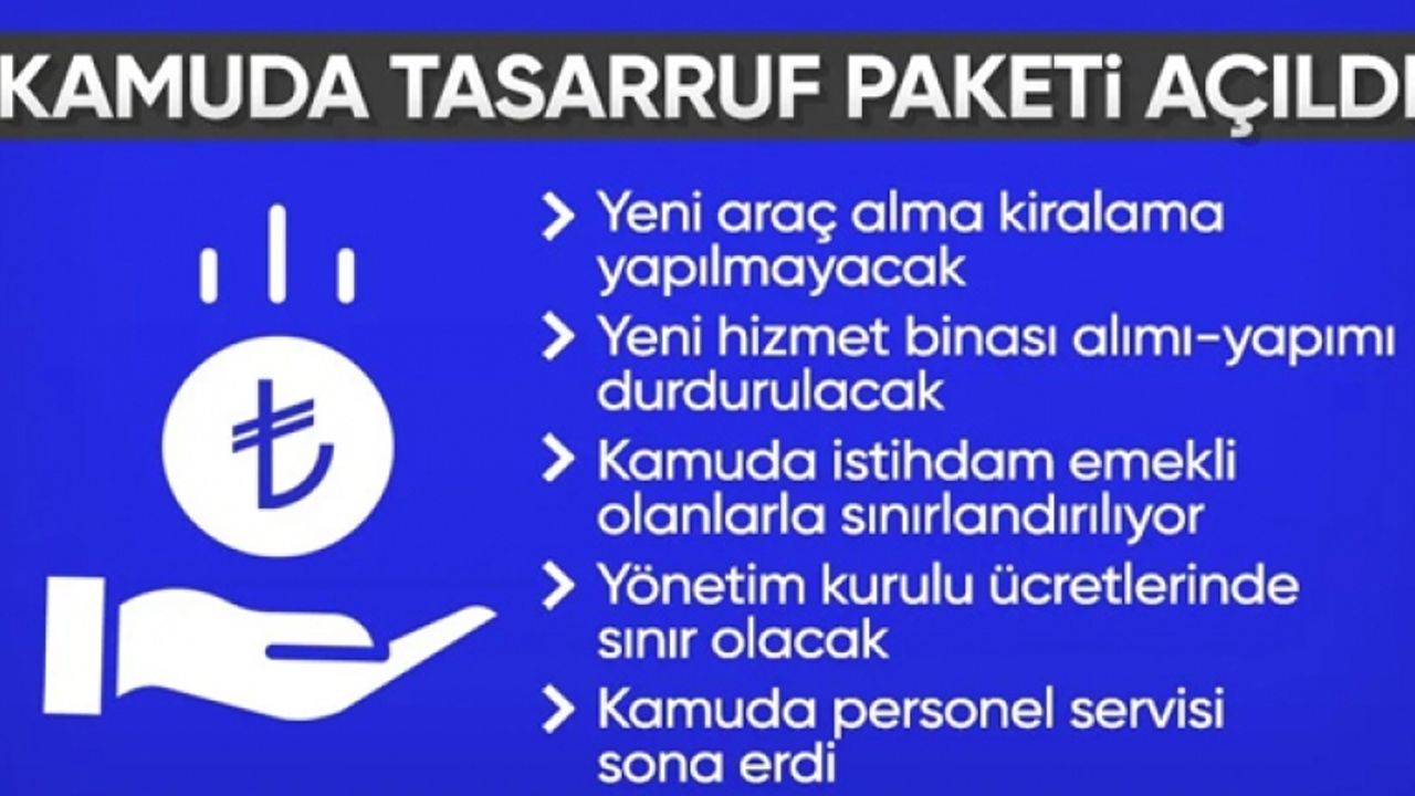 İşte kamuda tasarrufta 8 öncelikli alan