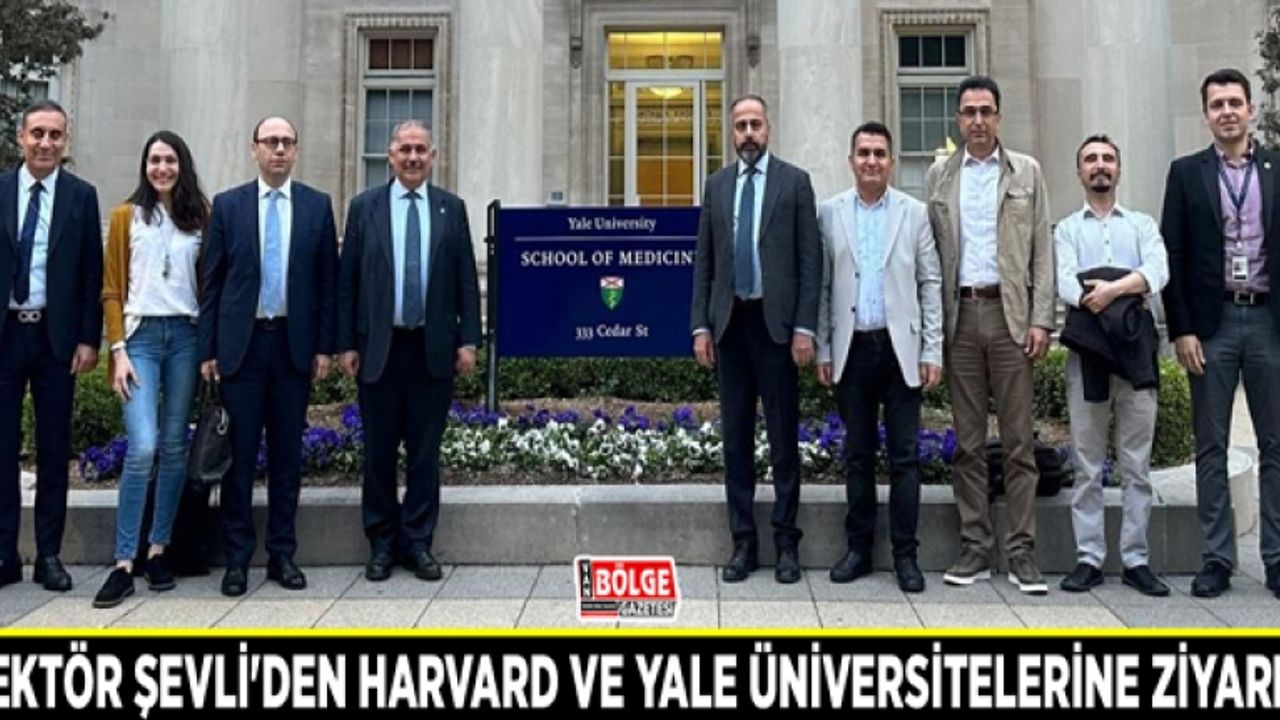 Rektör Şevli'den Harvard ve Yale üniversitelerine ziyaret