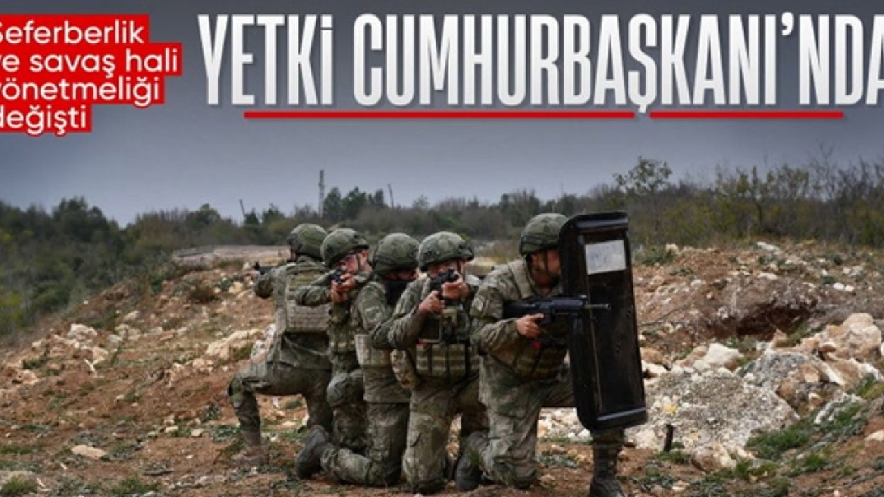 Seferberlik ve Savaş Hali Yönetmeliği Resmi Gazete'de