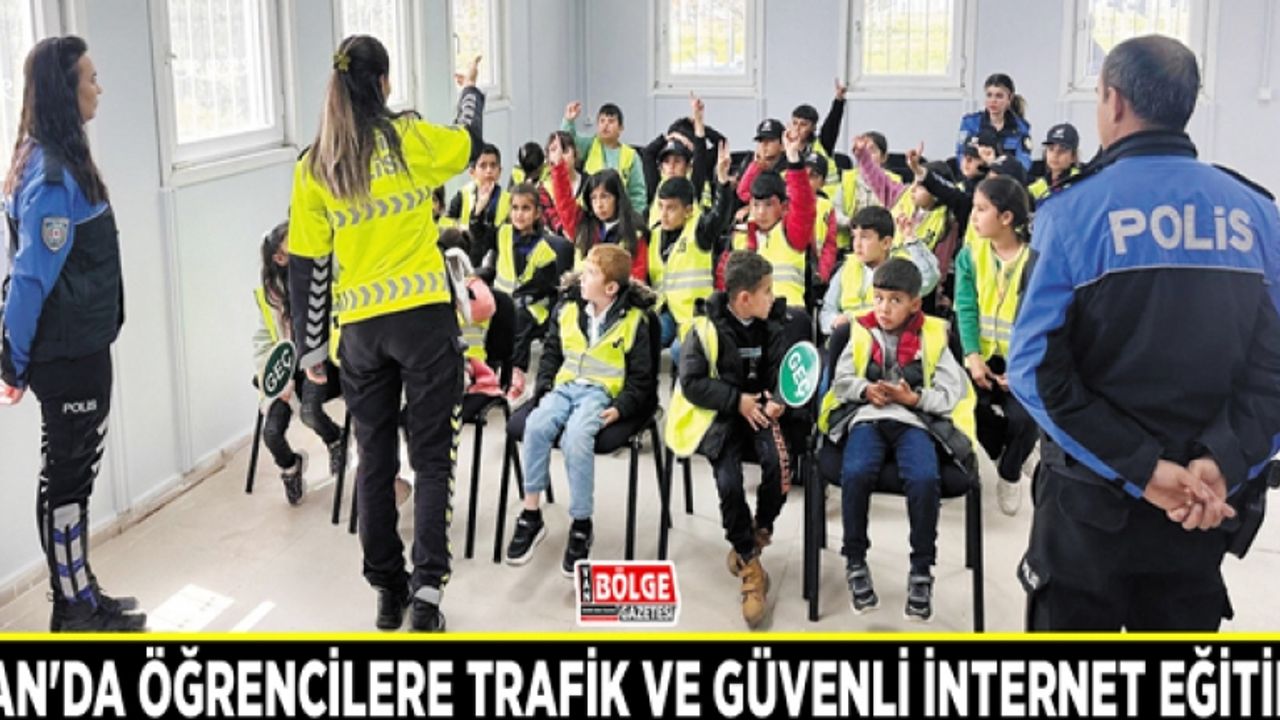 Van'da öğrencilere trafik ve güvenli internet eğitimi