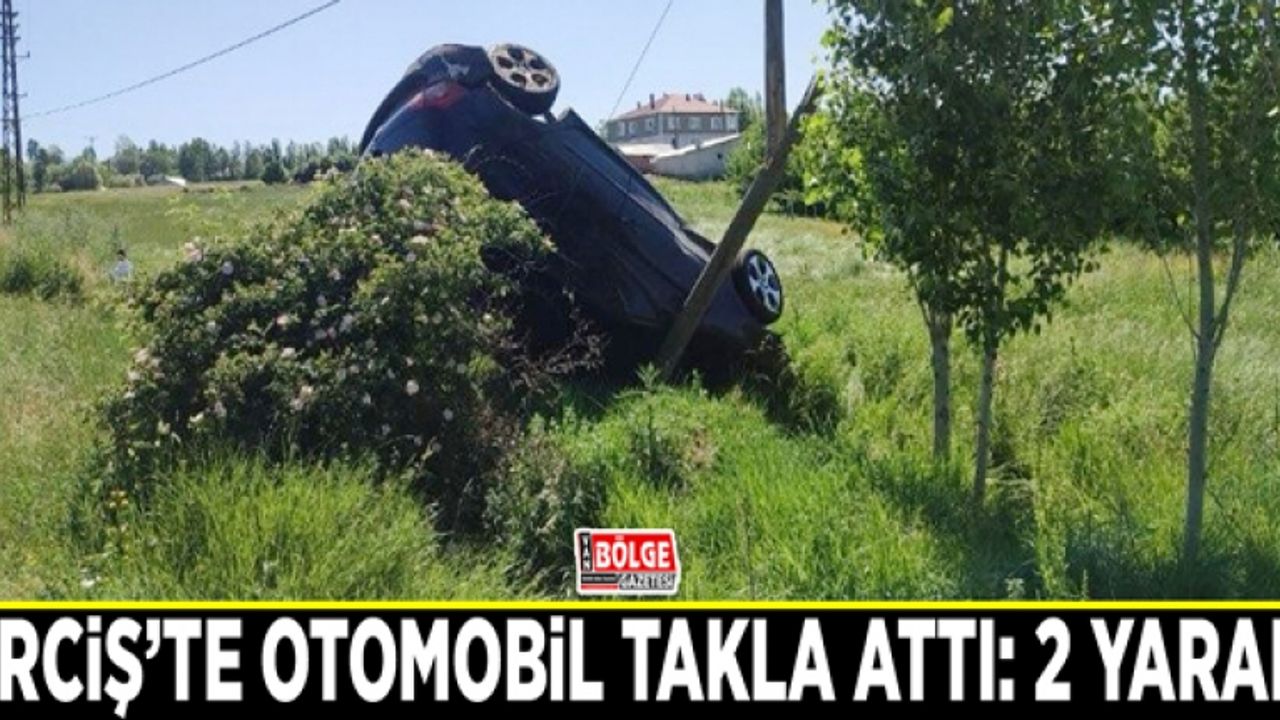 Erciş’te otomobil takla attı: 2 yaralı