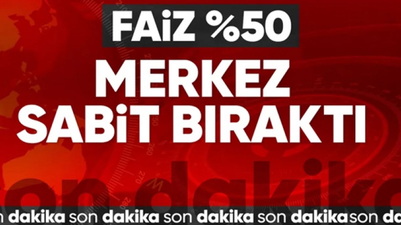 TCMB, Haziran 2024 politika faizini yüzde 50’de sabit bıraktı