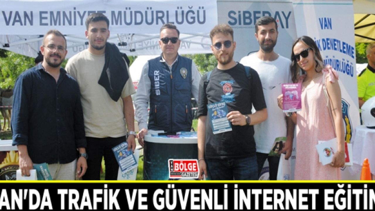 Van'da trafik ve güvenli internet eğitimi