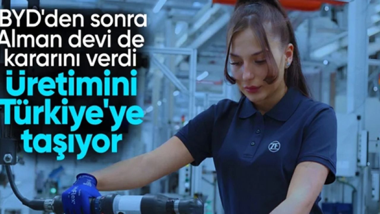 Alman otomobil devi ZF Friedrichshafen, üretimini Türkiye'ye taşıyor