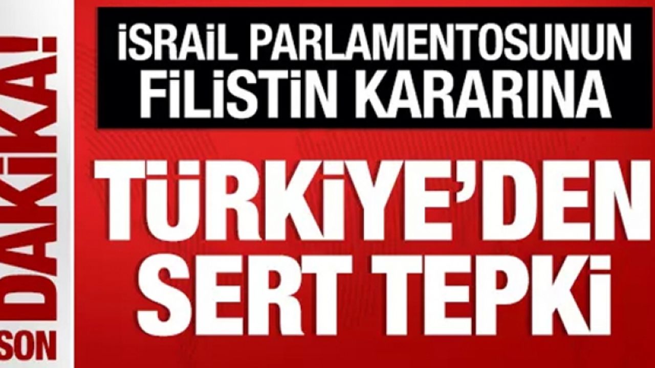Dışişleri Bakanlığı: Filistin Devleti’nin kurulması uluslararası hukukun bir gereğidir