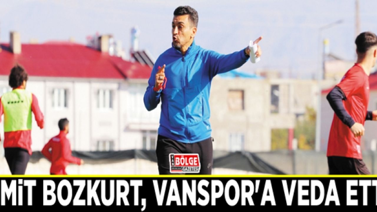 Ümit Bozkurt, Vanspor'a veda etti