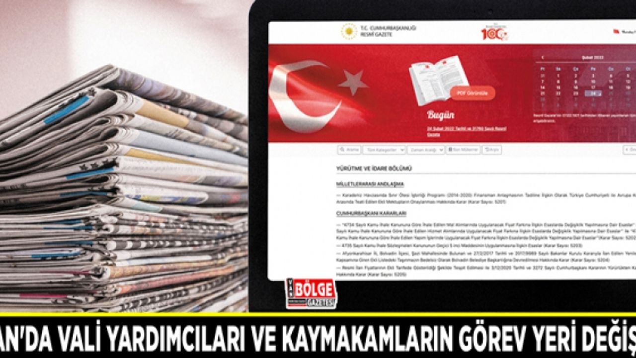Van'daki Vali Yardımcıları ve Kaymakamların görev yeri değişti