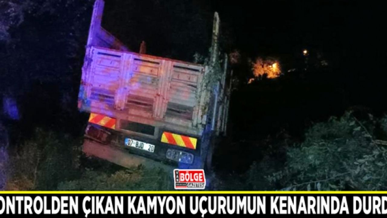 Kontrolden çıkan kamyon uçurumun kenarında durdu